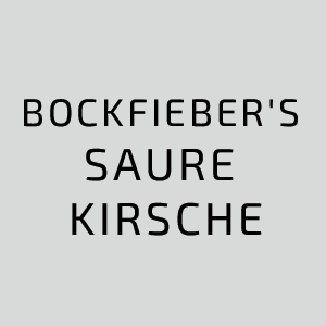 Bockfieber's Saure Kirsche